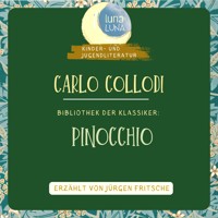 Carlo Collodi: Pinocchio - Carlo Collodi - Hörbuch