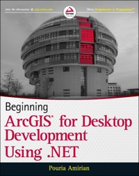 Beginning ArcGIS for Desktop Development using .NET - Pouria Amirian - E-Book