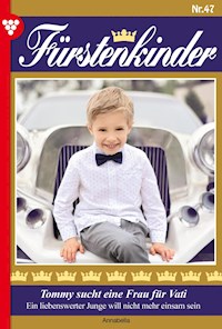 Tommy sucht eine Frau Vati - Annabella Annabella - E-Book