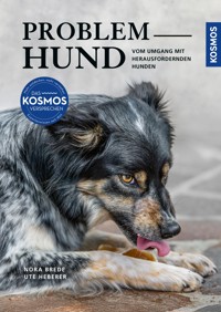 Problem Hund - Nora Brede - E-Book