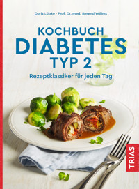 Kochbuch Diabetes Typ 2 - Doris Lübke - E-Book