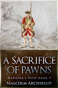 A Sacrifice of Pawns - Malcolm Archibald - E-Book