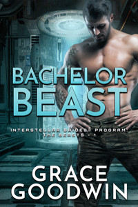 Bachelor Beast - Grace Goodwin - E-Book