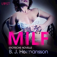 MILF - Erotische Novelle (Ungekürzt) - B. J. Hermansson - Hörbuch