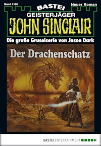 John Sinclair 1180 - Jason Dark - E-Book