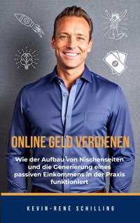 Nischenseiten für Einsteiger - Kevin-René Schilling - E-Book