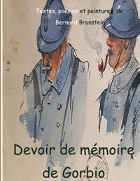 Devoir de mémoire de Gorbio - bernard Brunstein - E-Book