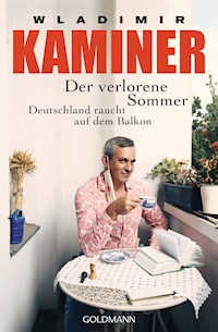 Der verlorene Sommer - Wladimir Kaminer - E-Book