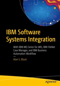 IBM Software Systems Integration - Alan S. Bluck - E-Book