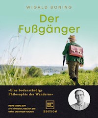 Der Fußgänger - Wigald Boning - E-Book + Hörbuch