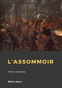 L'Assommoir - Émile Zola - E-Book