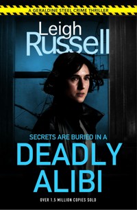Deadly Alibi - Leigh Russell - E-Book