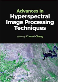 Advances in Hyperspectral Image Processing Techniques -  - E-Book