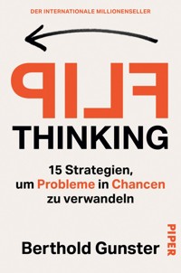 FLIP Thinking - Berthold Gunster - E-Book
