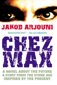 Chez Max - Jakob Arjouni - E-Book