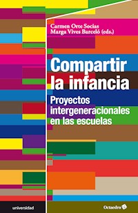 Compartir la infancia - Carmen Orte Socias - E-Book