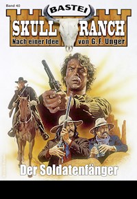 Skull-Ranch 40 - Dan Roberts - E-Book