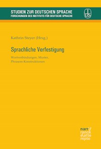 Sprachliche Verfestigung -  - E-Book