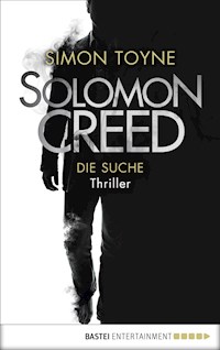 Solomon Creed - Die Suche - Simon Toyne - E-Book