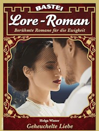 Lore-Roman 137 - Helga Winter - E-Book