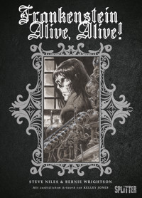 Frankenstein Alive, Alive! - Steve Niles - E-Book