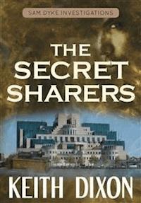 The Secret Sharers - Keith Dixon - E-Book