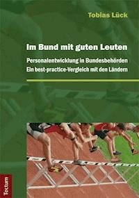 Im Bund mit guten Leuten - Tobias Lück - E-Book