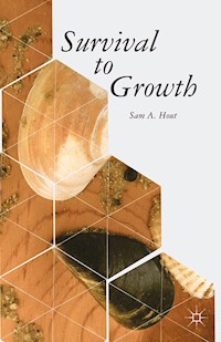 Survival to Growth - S. Hout - E-Book