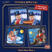 Titania Special, Märchenklassiker, Box 1: Fröhliche Weihnachten, Mr. Scrooge!, Peterchensmondfahrt, Peter Pan - Charles Dickens - Hörbuch