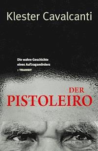 Der Pistoleiro - Klester Cavalcanti - E-Book
