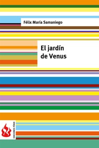 El jardín de Venus (low cost). Edición limitada - Félix María De Samaniego - E-Book