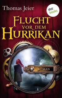 Flucht vor dem Hurrikan - Thomas Jeier - E-Book