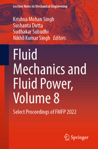 Fluid Mechanics and Fluid Power, Volume 8 -  - E-Book