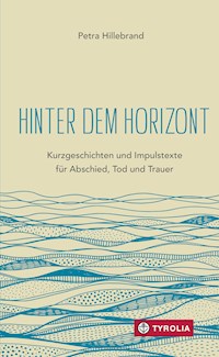 Hinter dem Horizont - Petra Hillebrand - E-Book