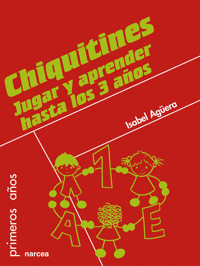 Chiquitines - Isabel Agüera - E-Book