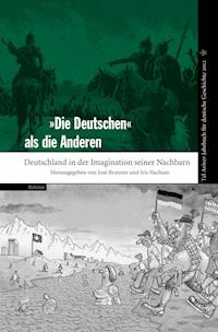 "Die Deutschen" als die Anderen -  - E-Book