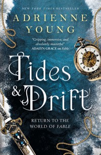 Tides & Drift - Adrienne Young - E-Book