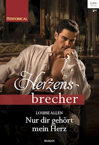 Nur dir gehört mein Herz - Louise Allen - E-Book