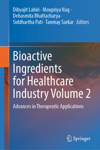 Bioactive Ingredients for Healthcare Industry Volume 2 -  - E-Book