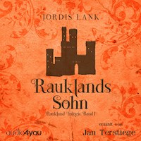 Rauklands Sohn - Jordis Lank - Hörbuch