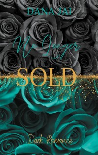No Longer Sold - Dana Jai - E-Book