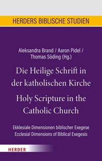 Die Heilige Schrift in der katholischen Kirche/Holy Scripture in the Catholic Church -  - E-Book
