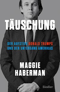 Täuschung - Maggie Haberman - E-Book