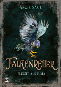Falkenreiter - Flucht aus Luma - Angie Sage - E-Book