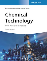 Chemical Technology - Andreas Jess - E-Book