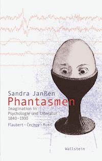 Phantasmen - Sandra Janßen - E-Book
