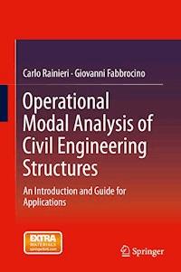 Operational Modal Analysis of Civil Engineering Structures - Carlo Rainieri - E-Book
