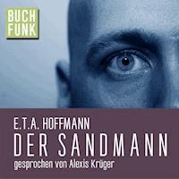 Der Sandmann - E.T.A. Hoffmann - Hörbuch
