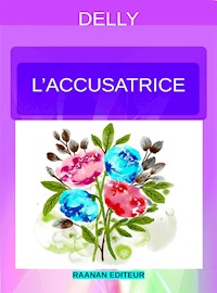 L’accusatrice - Delly - E-Book