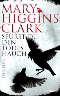 Spürst du den Todeshauch - Mary Higgins Clark - E-Book
